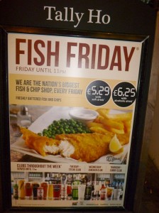 I saw this outside of the pub.  Shall I be excited for £6.25 Fish and Chips including a pint.